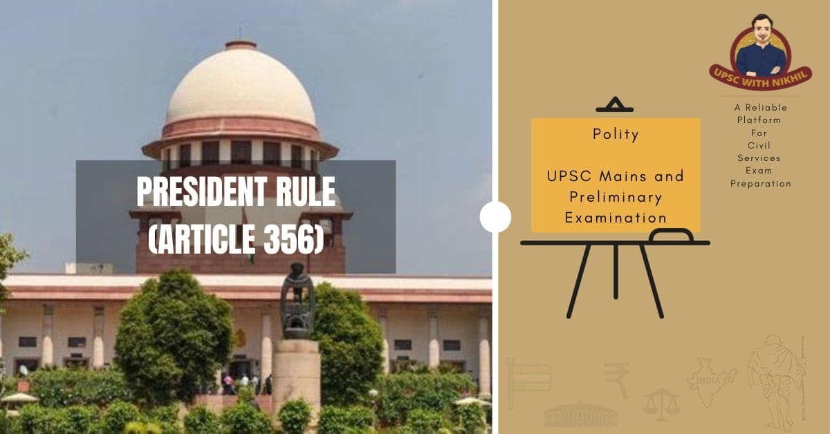 President Rule (Article 356)