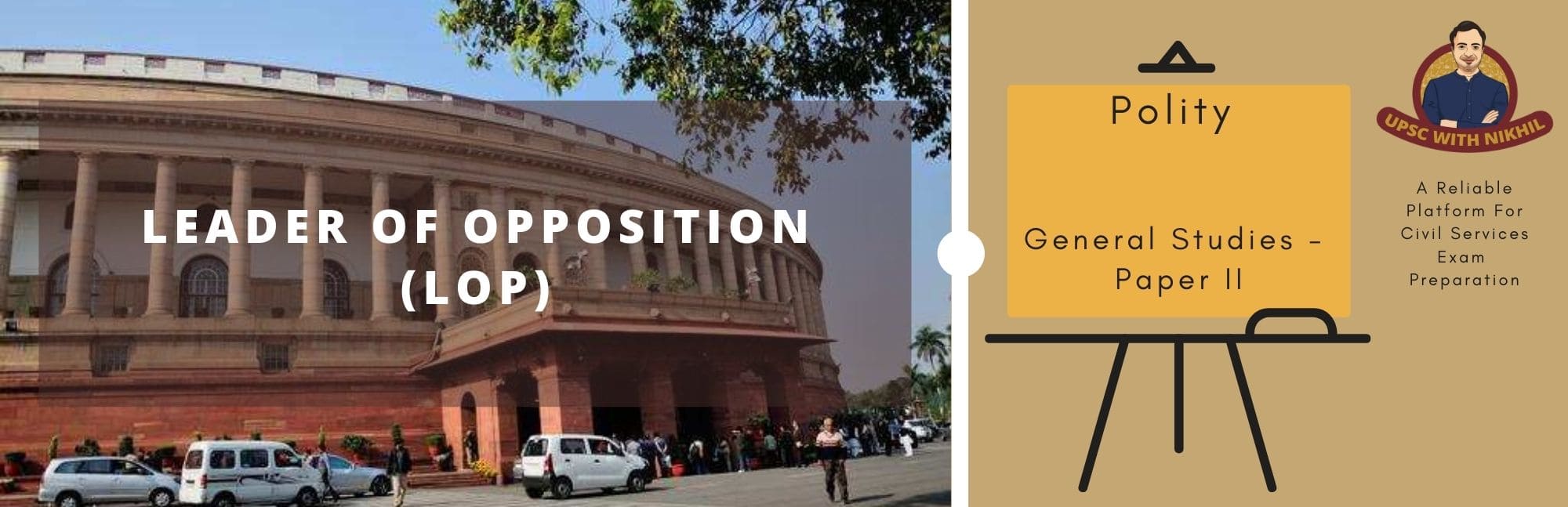 Leader of Opposition (LOP)