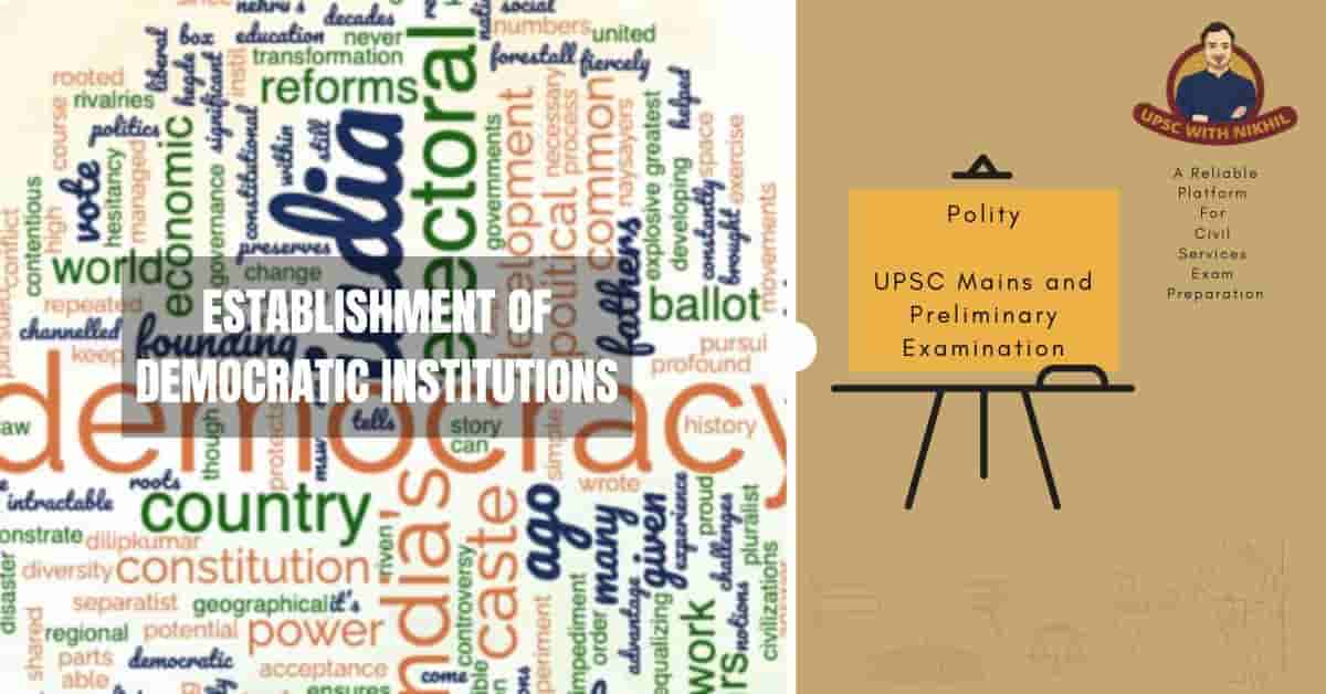 Establishment of Democratic In