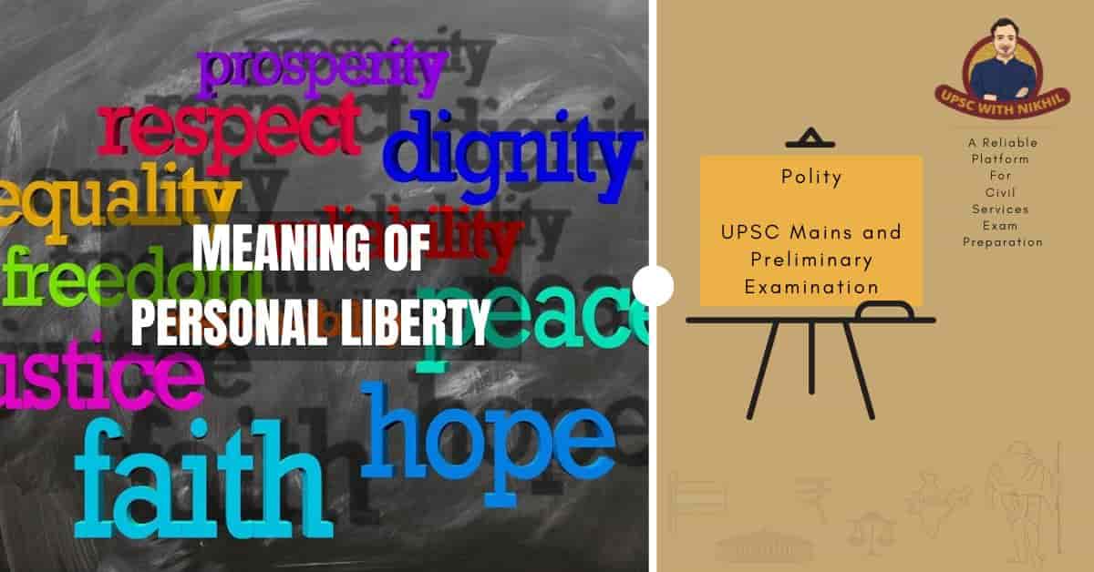 Meaning of Personal Liberty