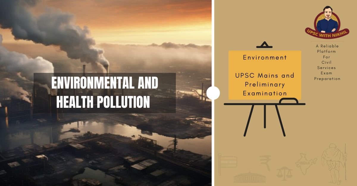 Environmental And Health Pollu