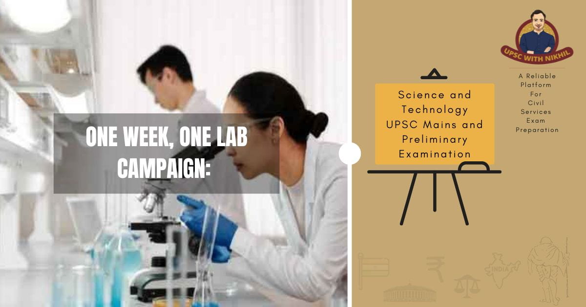One Week, One Lab Campaign: 