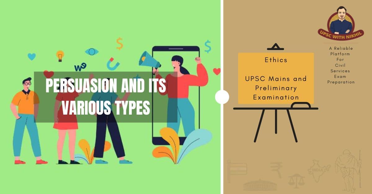 Persuasion And Its Various Types